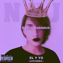 Queen Dabiatch - l y Yo Vocal Mix 2019 Remix