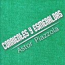Astor Piazzola - Corrientes y Esmeraldas