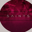 Saints - Love and Freedom