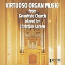 Christian Larsen - Prelude and Fugue in E Minor BWV 548 Fugue