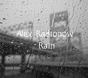 Alex Radionow - Rain Original Mix