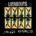 Layabouts - On My Side