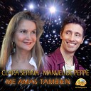 Clara Serina Manuel De Peppe - Me Amas Tambien
