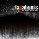 Layabouts - Corrupted Scene Behind the Stage