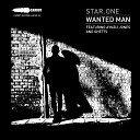 Star One feat Ghetts Aynzli Jones - Wanted Man