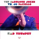 The Fabulous Joker Jo Paciello - Sad Trumpet Original Mix