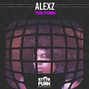 Alexz - The Funk Original Mix