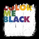 Color Me Black feat Syzygy Beatbox Rondo… - Godzilla