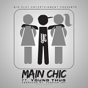 YC feat Young Thug - Main Chic