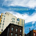 The Foreign Exchange feat Shana Tucker Eric… - Better