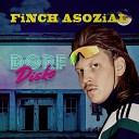 FiNCH ASOZiAL - Landleben