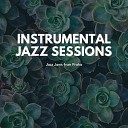 Instrumental Jazz Sessions - Crafty