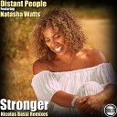 Distant People feat Natasha Watts - Stronger Nicolas Bassi Instrumental
