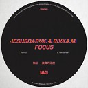 Jesusdapnk Rivka M - Focus Original Mix