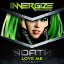 Noath - Love Me Original Mix