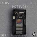 Ochentay7 Jozue - Motivos
