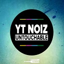YT NOIZ - Untouchable Soulshaker Radio Edit