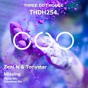 Zeni N Tonystar - Missing Extended Mix