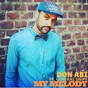 Don Abi feat General Snipe - My Melody