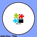 John Fux - This Original Mix