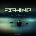 Rewind - Limits Of The Soul Original Mix