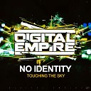 No Identity - Touching The Sky Original Mix