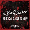 The BeatKrusher Ft Mike Redman - Reckless