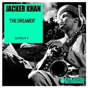 Jacker Khan - The Dreamer Original Mix