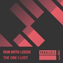 Ron With Leeds - The One I Lost Extended Mix
