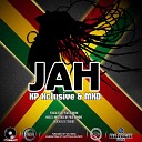 KP Xclusive MKD - Jah The Most High Main Mix