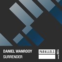 Daniel Wanrooy - Surrender Extended Mix