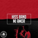 Hiss Band - Mi Amor (Original Mix)