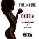 Chill Funk feat Monica Escrig Janie Jollie - New Love Original Mix