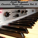 Larbi Megateli - Electric Piano Sonata No 7 MK I 88 Version 2001 02…