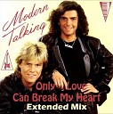 Modern Talking - Only love can break my heart 2016 remix Dj Dizma…