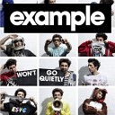 Example - Girl Can t Dance Chase Status Remix