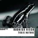 Rodrigo Risso - Toxic Original Mix