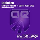Laniakea - Sun In Your Eyes Original Mix