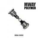 Mway - Polymer Original Mix