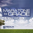 Maratone feat Gracie - A Brand New Day Miroslav Vrlik Dub Mix