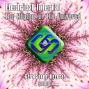 Electrical Infernal - The Rhythm of The Universe Original Mix