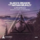 Blaikz 3Reason feat Nathan Brumley - Lifespeed Enyo Mario Ayuda Remix