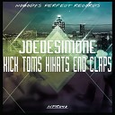 JoeDeSimone - Kick Toms HiHats End Claps Original Mix