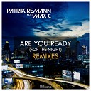 Patrik Remann feat Max C - Are You Ready For The Night Interphace Radio…