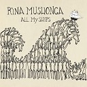 Rina Mushonga - All My Ships Dikson Remix