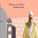 Asayid Assawi - Majmouat Maa Pt 3