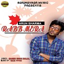 Arun Sharma - Rabb Mera