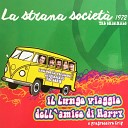 La Strana Societa feat Giovanni Foresti Luigi Catalano Celestino Scaringella Carlo Lena Valerio… - Blue Air Bonus Track