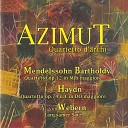 Quartetto d archi Azimut - String Quartet No 1 in E Flat Major Op 12 MWV R25 II Canzonetta…
