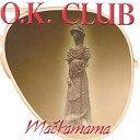 Ok Club - Dobro Jutro Ma kamama
